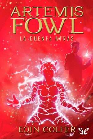 [Artemis Fowl: The Graphic Novels 02] • La Cuenta Atrás